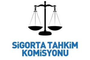 SİGORTA TAHKİM KOMİSYONU